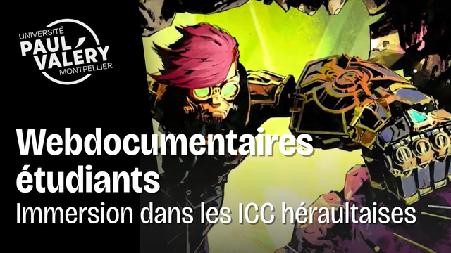 Immersion professionnalisante dans les Industries Culturelles et Créatives héraultaises