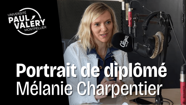 Portrait de diplômé - Mélanie Charpentier journaliste à Radio Clapas