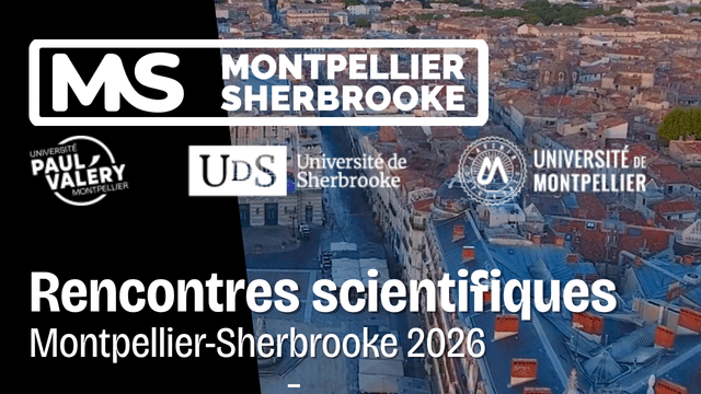 Les Rencontres scientifiques Montpellier-Sherbrooke 2026