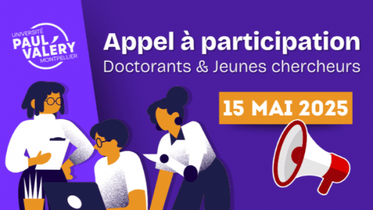 📢  Appel à participation : Doctorants & Jeunes chercheurs